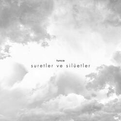 Suretler ve Silüetler