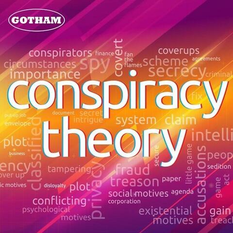 Conspiracy Theory