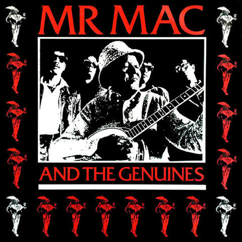 Mr Mac and the Genuines