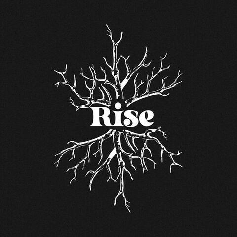 Rise