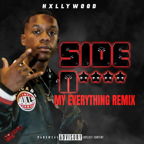 Side Nigga My Everything
