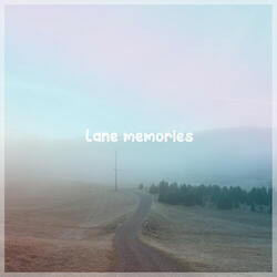 lane memories