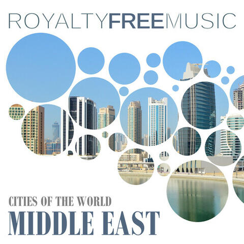 Royalty Free Music: Cities of the World (Middle East)