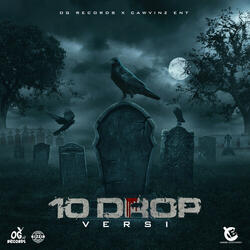 10 Drop