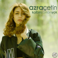 Kalbin Zamanı Yok