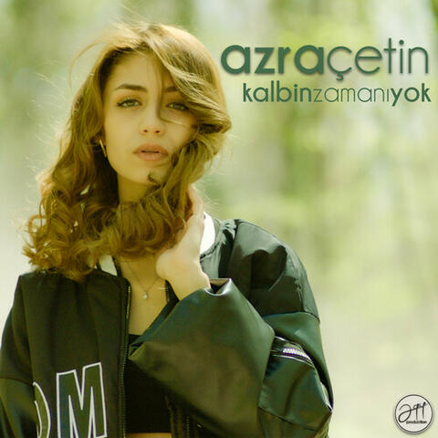 Kalbin Zamanı Yok