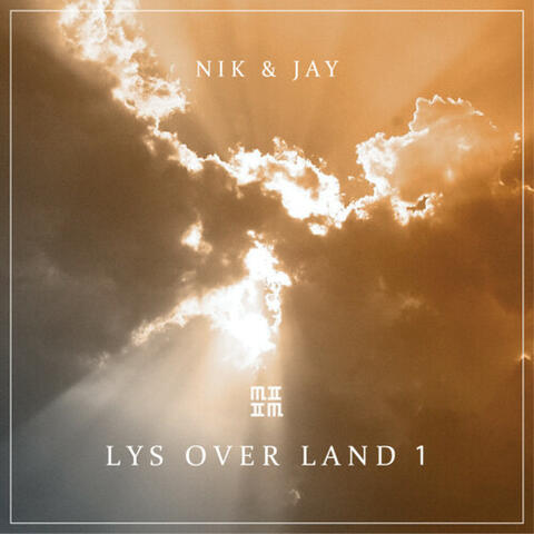 Lys Over Land 1