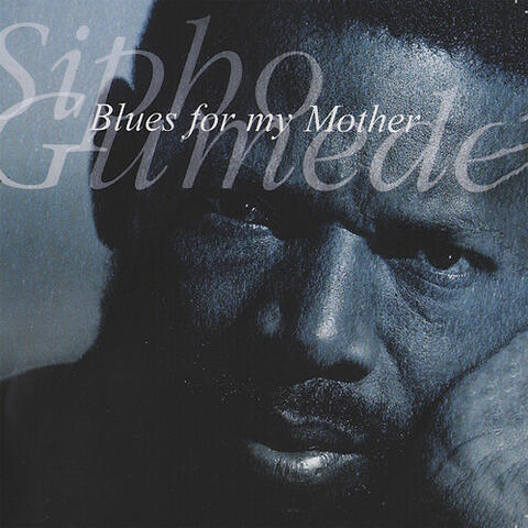 Blues for My Mother