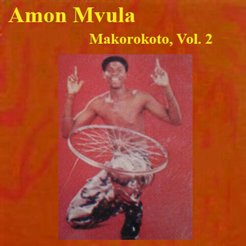 Makorokoto, Vol. 2