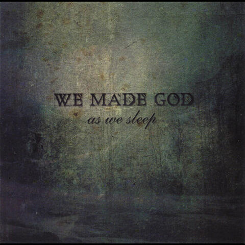 As We Sleep