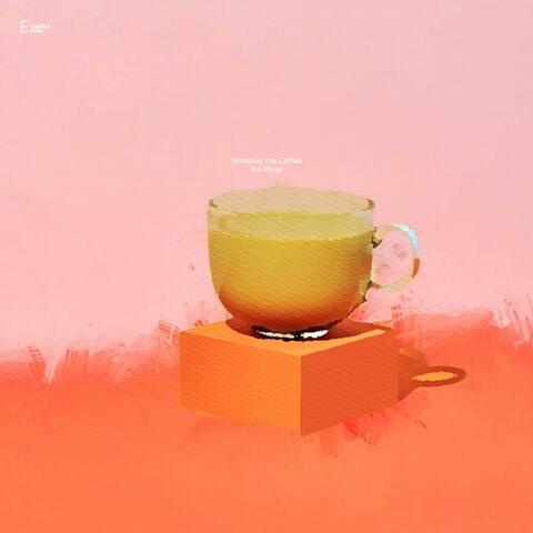 Smelling the Coffee
