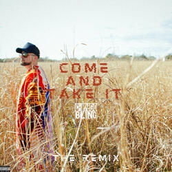 Come And Take It