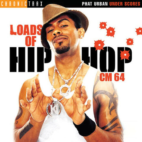 Loads Of Hip Hop