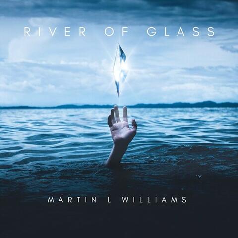 River Of Glass