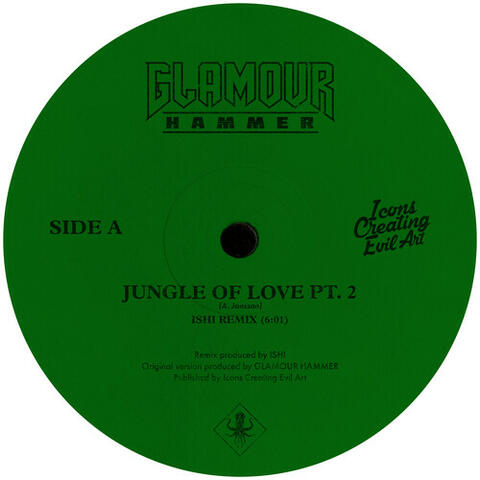 Jungle of Love Pt. 2 (Ishi Remix)
