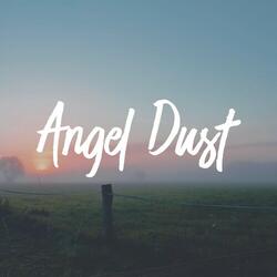 Angel Dust