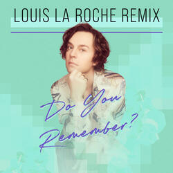 Do You Remember?
