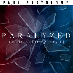 Paralyzed