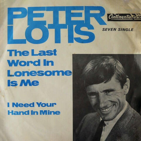 The Last Word in Lonesome Is Me