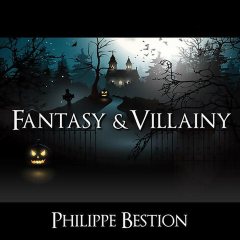Fantasy and Villainy