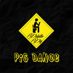 Pig Dance