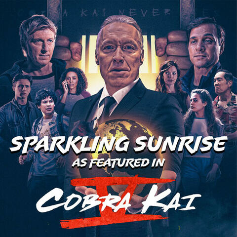Sparkling Sunrise (As Featured In "Cobra Kai" V)