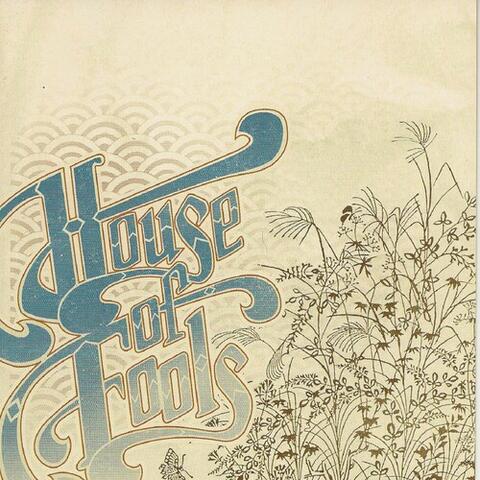 House of Fools
