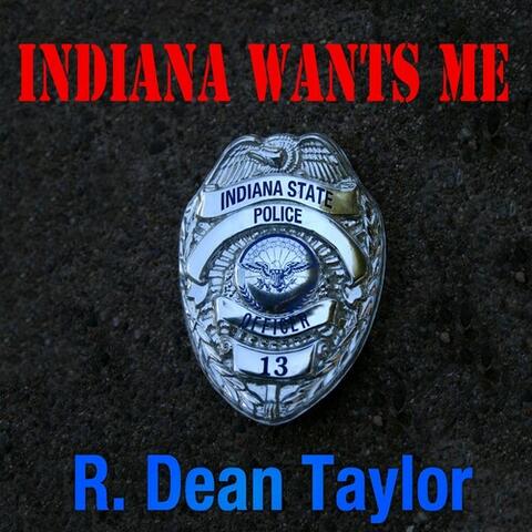 Indiana Wants Me (Rerecorded)