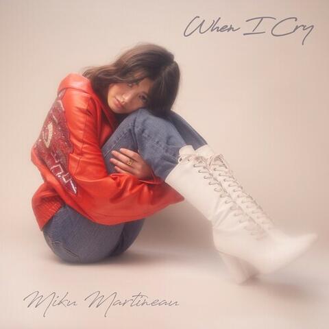 When I Cry