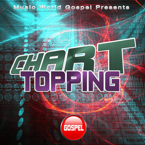 Chart Topping Gospel