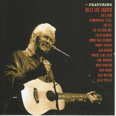 A Tribute to Billy Joe Shaver