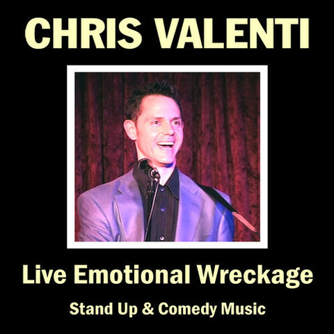 Live Emotional Wreckage
