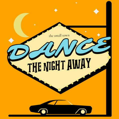 Dance The Night Away