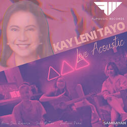 Kay Leni Tayo
