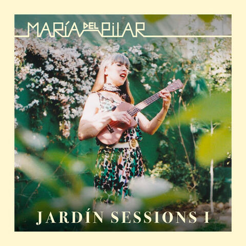 Jardín Sessions I