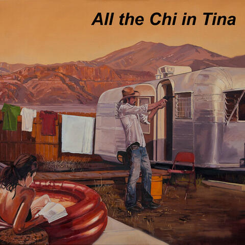 All the Chi in Tina