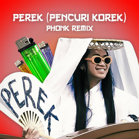 Perek (Pencuri Korek)