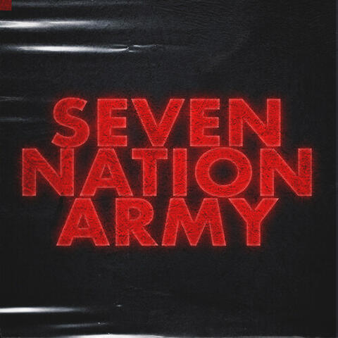Seven Nation Army