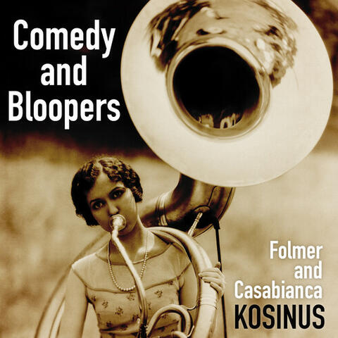 Comedy And Bloopers
