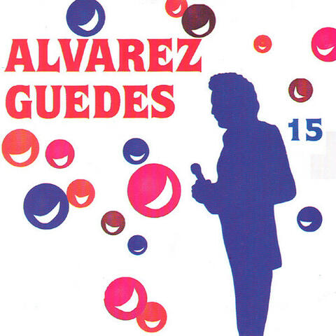 Alvarez Guedes, Vol.15
