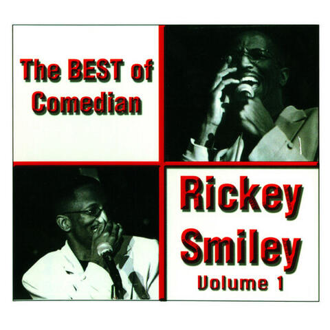 Volume 1, The Best of Comedian Ricky Smiley