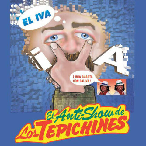 El Iva Una Cuarta Con Saliva