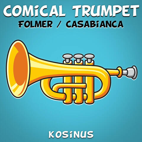 Comical Trumpet