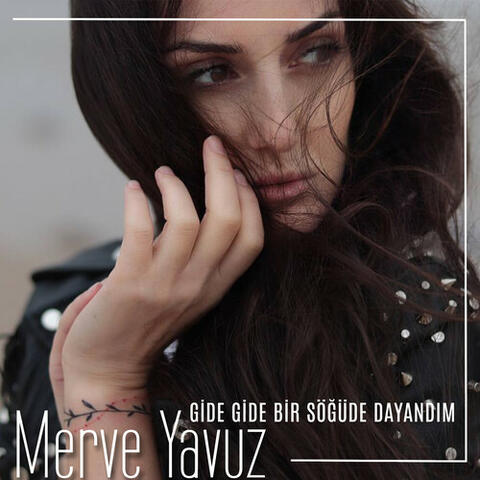 Gide Gide Bir Söğüde Dayandım