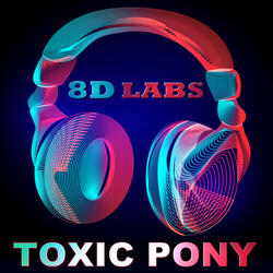Toxic Pony