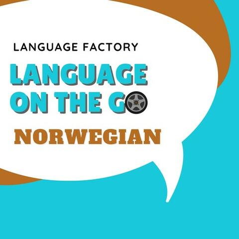 Language on the Go: Norwegian