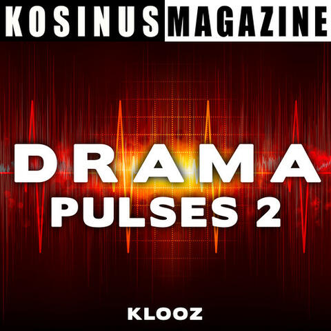 Drama - Pulses 2
