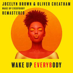 Wake Up Everybody