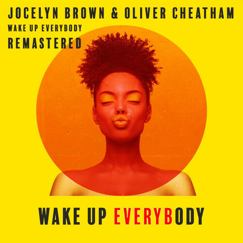 Wake Up Everybody