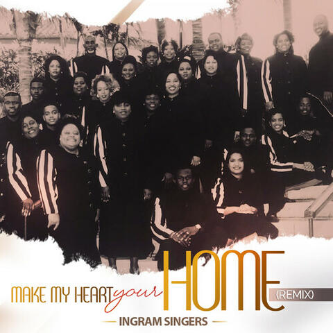 Make My Heart Your Home